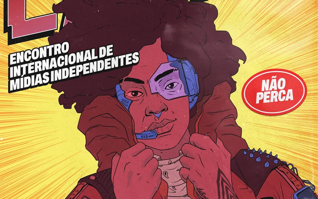 LATINA – Encontro Internacional de Mídias Independentes